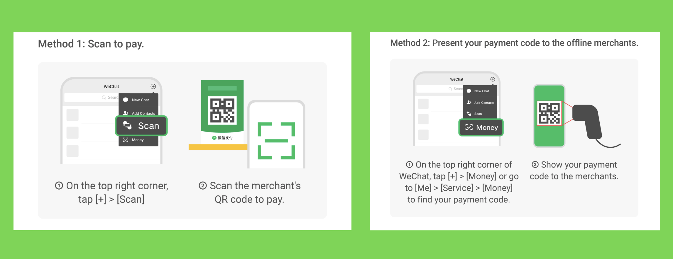 two ways to pay with WeChat